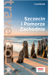 Okładka - Szczecin i Pomorze Zachodnie. Travelbook