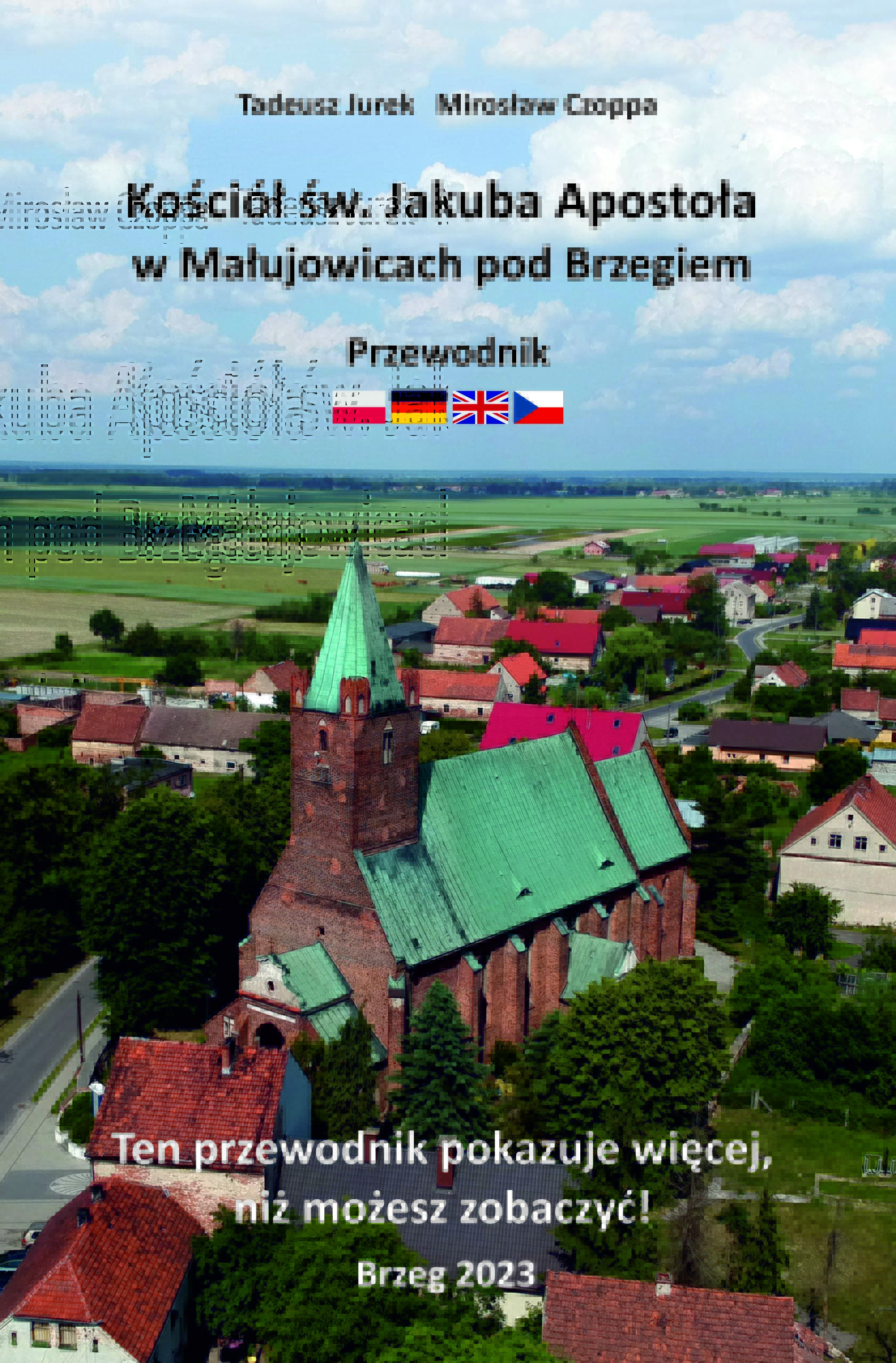 Okładka - Kościół św. Jakuba Apostoła w Małujowicach pod Brzegiem. Przewodnik